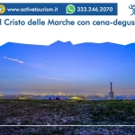 Luna piena dal Cristo delle Marche + cena-degustazione Luna piena dal Cristo delle Marche cena - degustazione