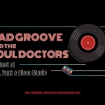 Mad Groove and the Soul Doctors Live @ Turistic Private Event Potrebbe essere un disegno raffigurante il seguente testo "M T & m"
