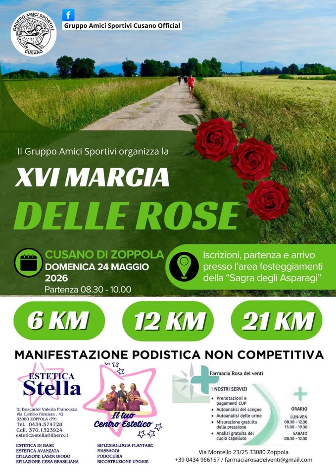 Evento Marcia delle Rose 2026 – Cusano di Zoppola Locandina Marcia delle Rose 2026 – Cusano di Zoppola - domenica 24 maggio ore 08:00 - 10:00