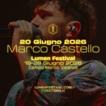 MARCO CASTELLO | Lumen Festival – Vicenza Potrebbe essere un'immagine raffigurante il seguente testo "ទ្មី 20 Giugno 2026 Marco Castello Lumen Festival 19-28 Giugno 2026 CaTpo Marzo, Vicenza LUMENFESTIVAL.COM TICKETSMS.IT"