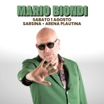 Mario Biondi – Arena Plautina Sarsina Mario Biondi – Arena Plautina Sarsina a Sarsina (FC) il 1 agosto 2026