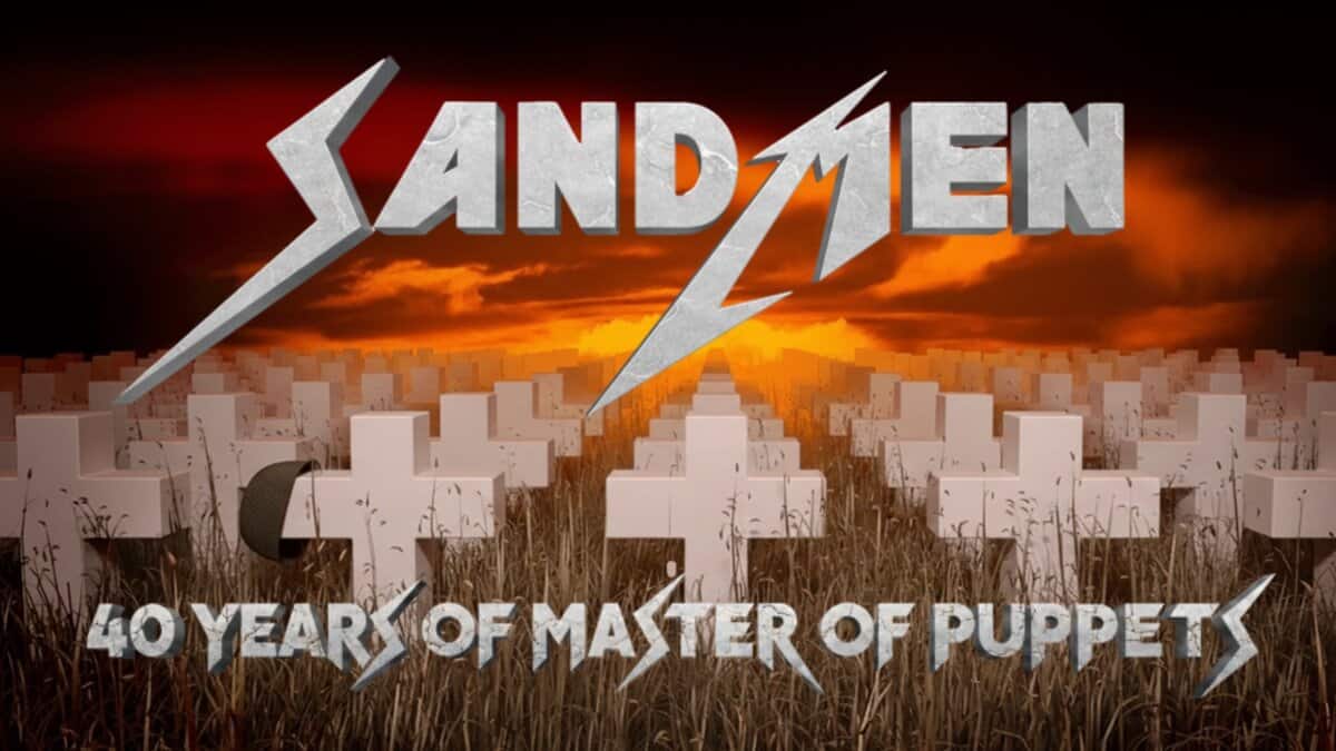 Potrebbe essere un'immagine raffigurante il seguente testo "SANDMEN 40 YEAR OF MASTER OF PUPPET"