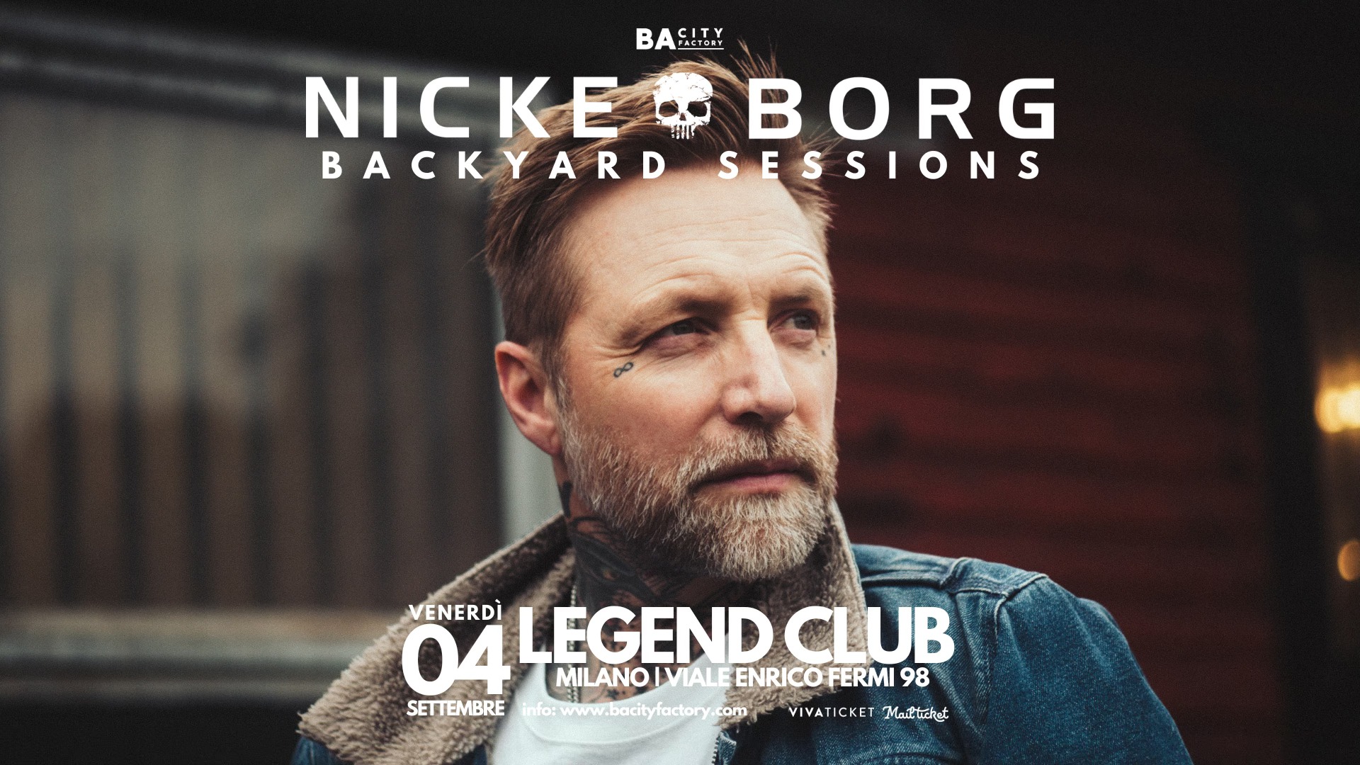 Evento Nicke Borg The Backyard Sessions in concerto al Legend CLub Milano Locandina Nicke Borg The Backyard Sessions in concerto al Legend CLub Milano - venerdì 4 settembre ore 21:00 - 23:59