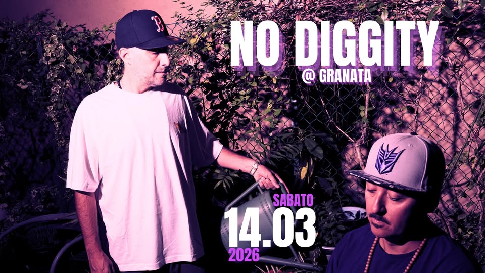 Potrebbe essere un'immagine raffigurante il seguente testo "NO DIGGITY @ GRANATA 14.03 SABATO 2026"