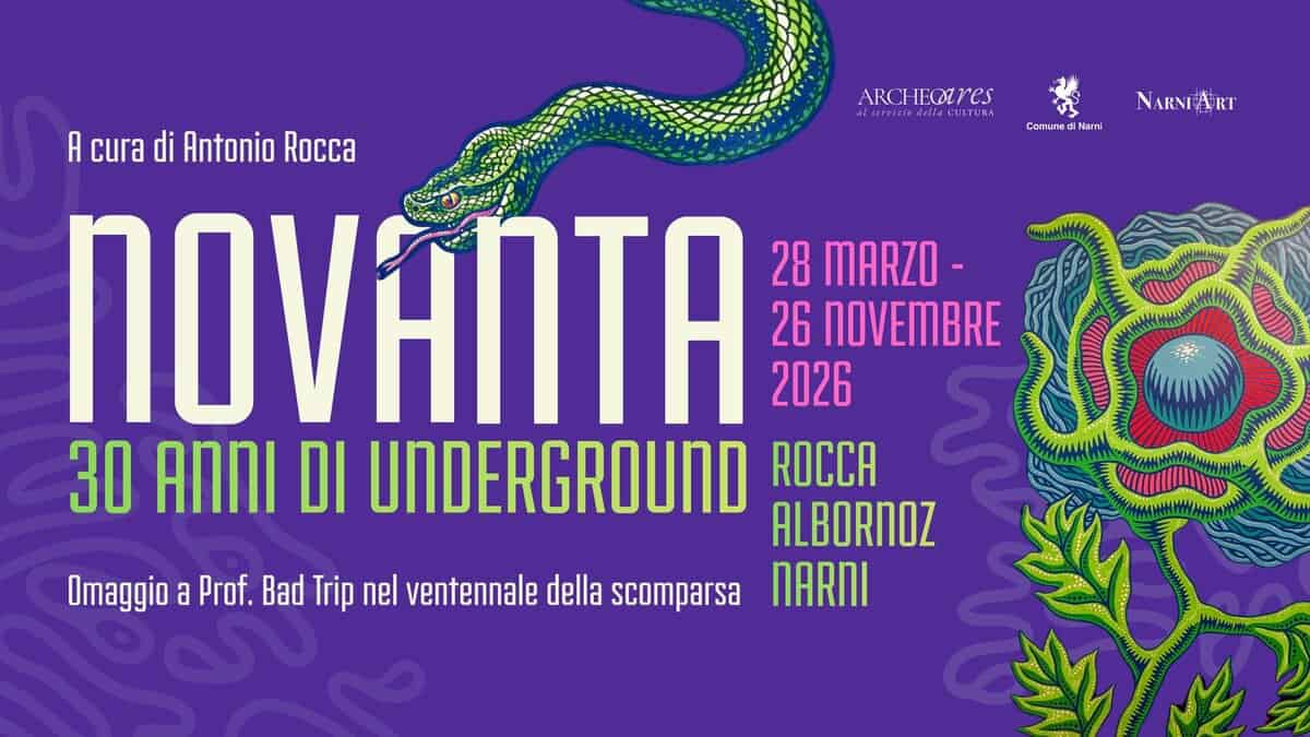 NOVANTA. 30 anni di underground Potrebbe essere un'illustrazione raffigurante il seguente testo "ARO MiCOstAASACULTERA ARCHECUrES 2 ComunadiNami Comune Nami NARNIART A cura di Antonio Rocca nΟKAnTA 26 NOVEMBRE 28 MARZO- 2026 30 ANNI DI UNDERGROUND ROCCA ALBORNOZ An Omaggio a Prof. Bad Trip nel ventennale della scomparsa"