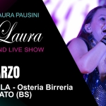 OltreLaura – Laura Pausini tribute band @ La Casella- Castegnato – BS OltreLaura – Laura Pausini tribute band – La Casella – Castegnato – BS a Castegnato (BS) il 14 marzo 2026