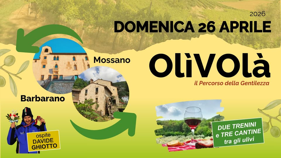 OlìVOlà 2026 | Barbarano Mossano Potrebbe essere un'immagine raffigurante Saqsaywaman e il seguente testo "2026 DOMENICA 26 APRILE Mossano Barbarano Olivolà il Percorso della Gentilezza ospite DAVIDE GHIOTTO DUE TRENINI e TRE CANTINE tra gli ulivi"