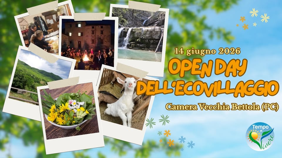 Evento Open Day Ecovillaggio Locandina Open Day Ecovillaggio - domenica 14 giugno ore 10:30 - 18:30