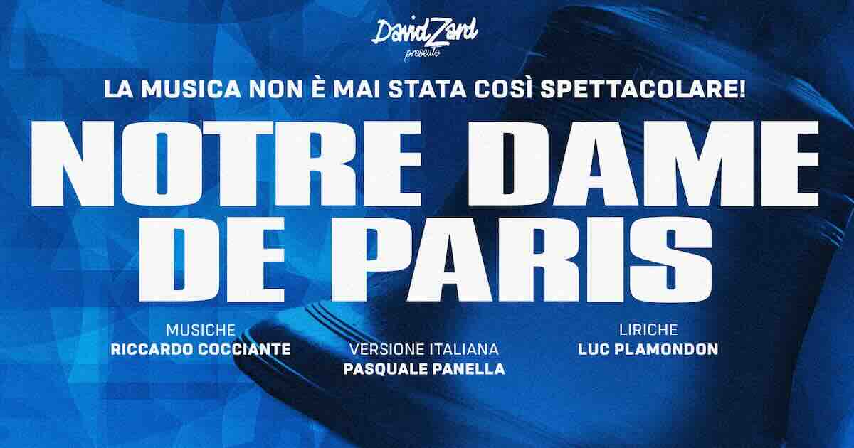Evento Opera Notre Dame de Paris Locandina Opera Notre Dame de Paris - domenica 26 aprile ore 09:00 - 21:00