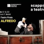 PAPERO ALFREDO | Scappo a Teatro Rovereto Potrebbe essere un'immagine raffigurante il seguente testo ": COORDINAMENTO TEATRALE TRENTINO 8 MARZO 2026 O 16.30 Rovereto -Auditorium F. Melotti Teatro Giovani Teatro Pirata PAPERO ALFREDO scapp famiglie a teatro DAI 4 ANNI"