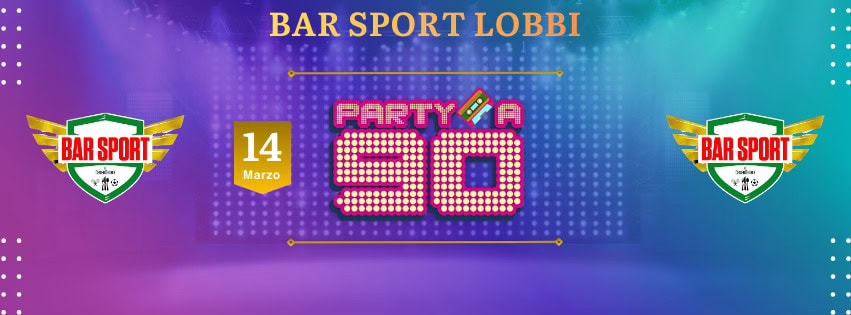 🪩Party a 90 live at Bar Sport Lobbi🕺🏼 Potrebbe essere un'immagine raffigurante bevanda e testo