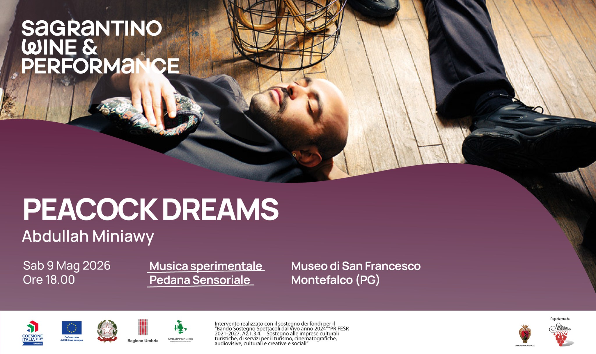 PEACOCK DREAMS | ABDULLAH MINIAWY | SAGRANTINO WINE&PERFORMANCE Potrebbe essere un contenuto grafico raffigurante testo