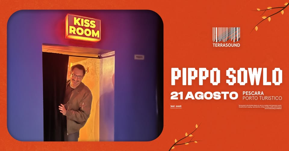 Pippo Sowlo – 21.08.26 – Pescara, Terrasound Festival Potrebbe essere un'immagine raffigurante testo