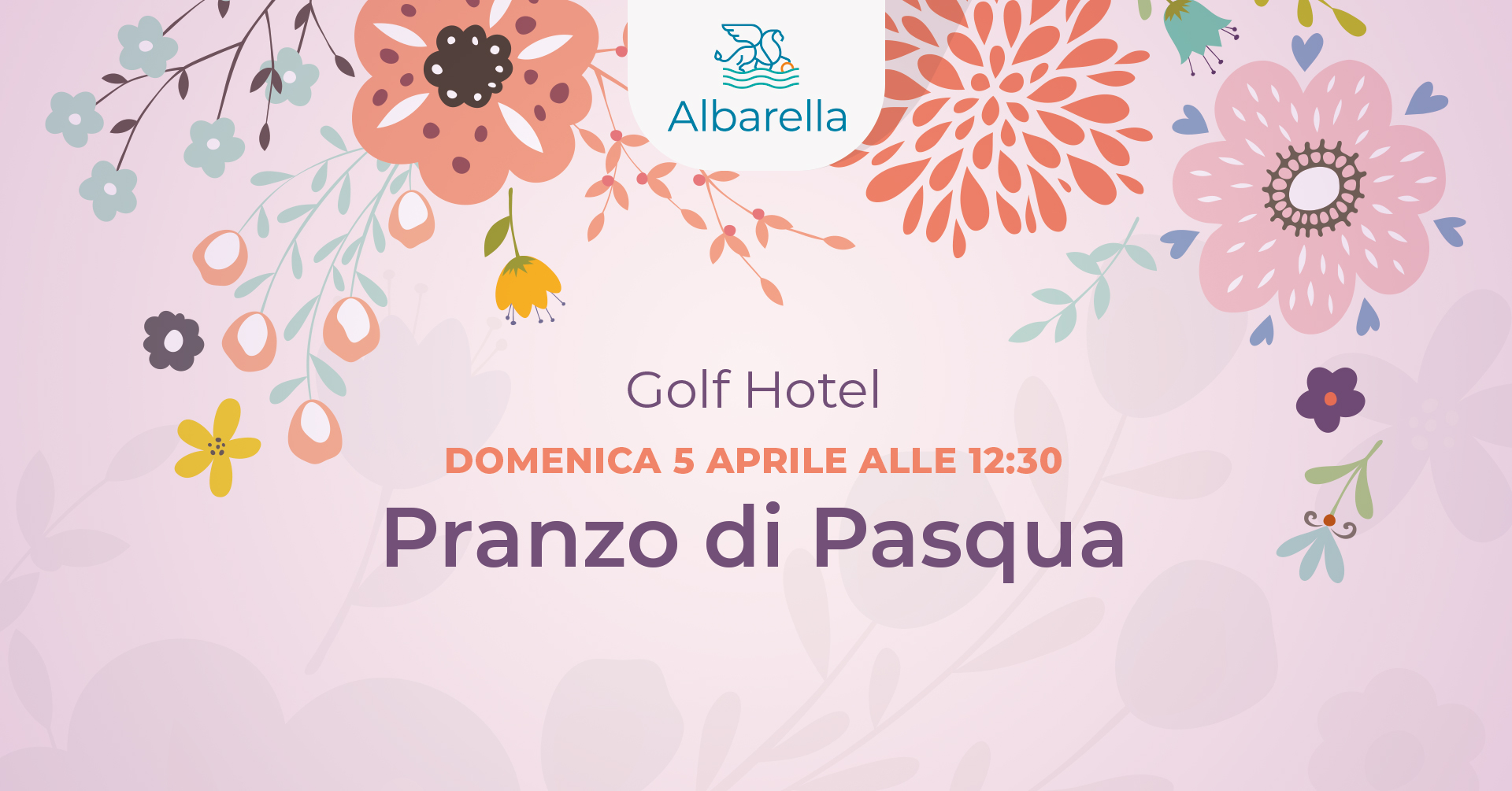 PRANZO DI PASQUA – Isola di Albarella Potrebbe essere un'immagine raffigurante il seguente testo "Albarella Golf Hotel DOMENICA 5 APRILE ALLE 12:30 Pranzo di Pasqua"