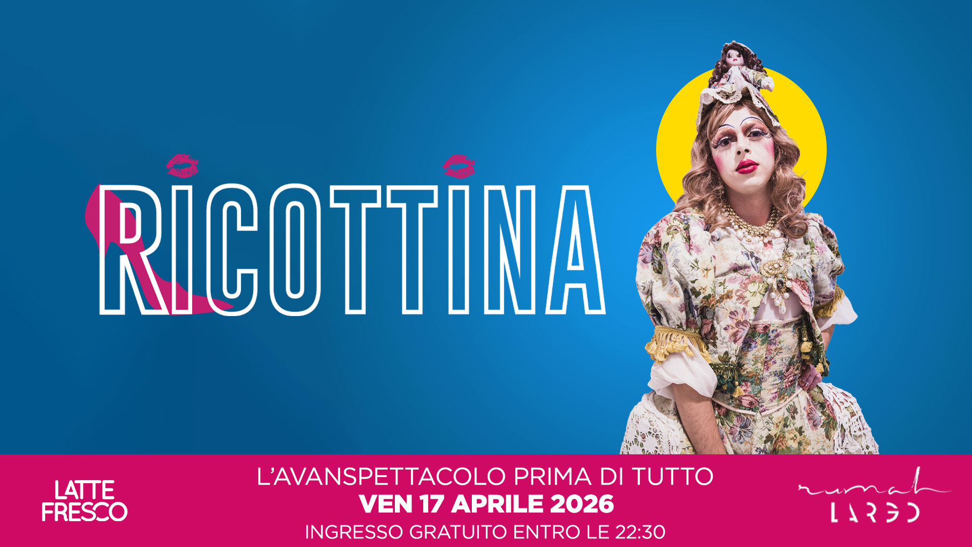 Evento RICOTTINA – L’avanspettacolo prima di tutto Locandina RICOTTINA – L’avanspettacolo prima di tutto - venerdì 17 aprile ore 21:00 - 23:00