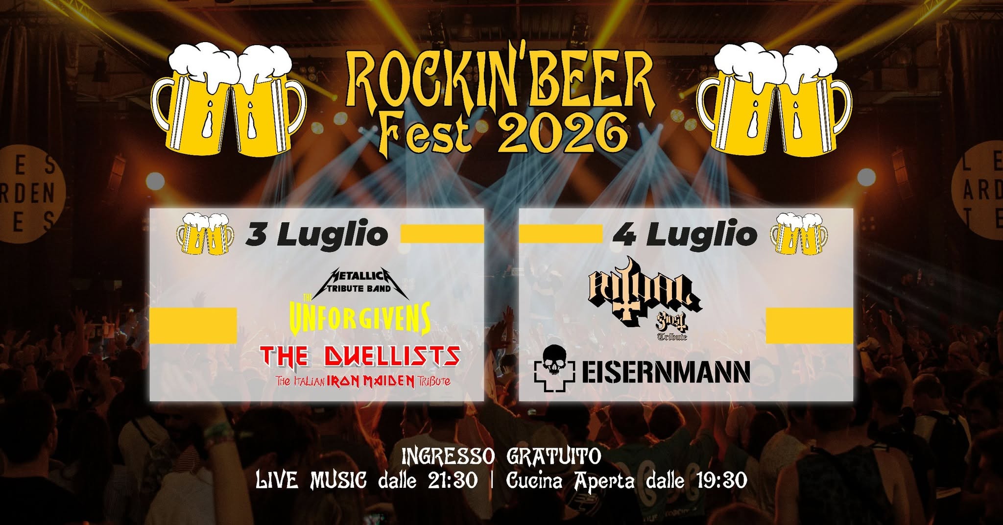 Evento Rockin’beer Fest 2026 Locandina Rockin’beer Fest 2026 - da venerdì 3 luglio - sabato 4 luglio 2026 ore 18:30 ore 23:59