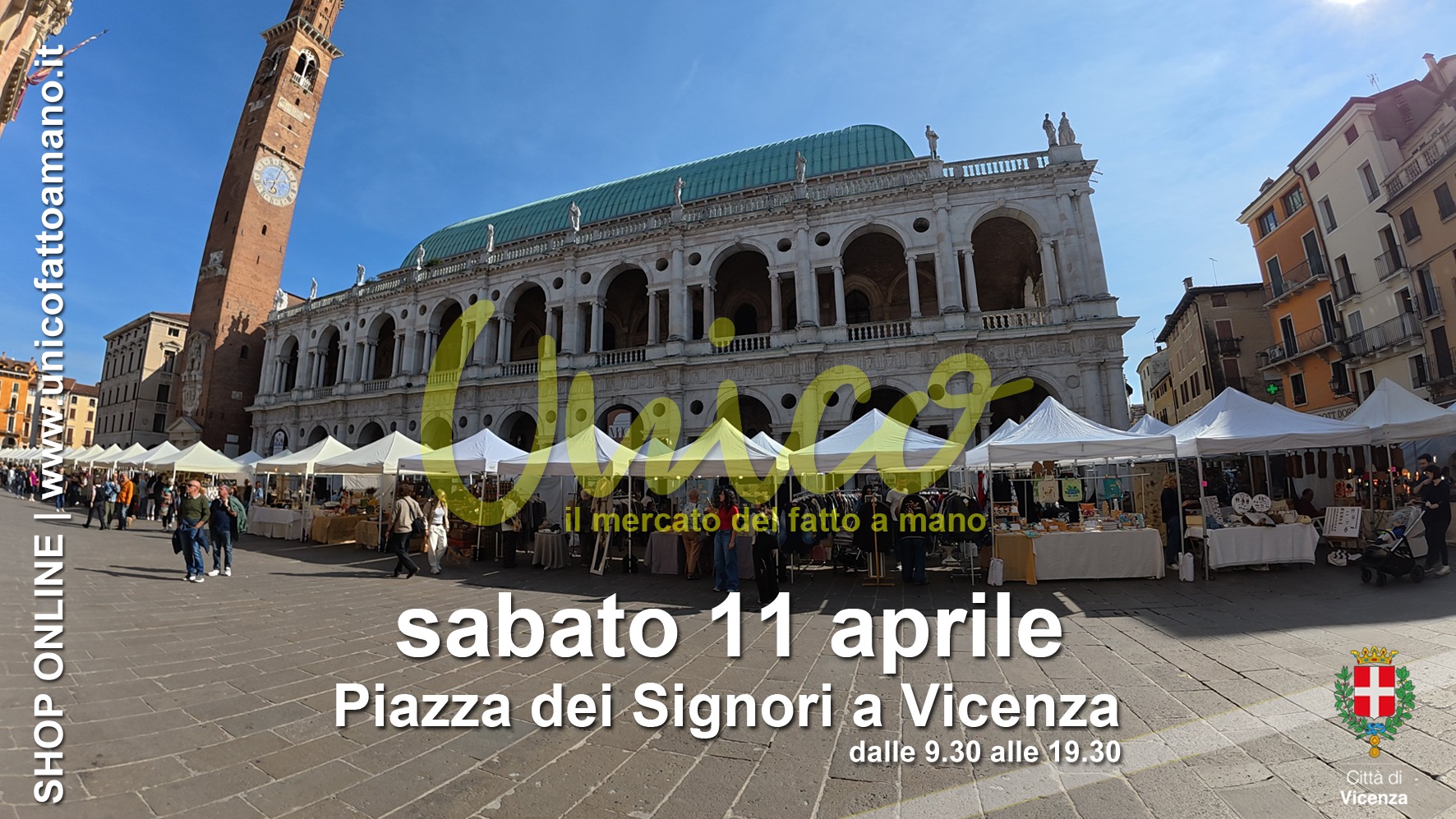 Potrebbe essere un'immagine raffigurante il seguente testo "Sabato 11 APRILE Unico il mercato del fatto α α mano ilmercatodelfattoamano Piazza dei PiazzadeiSignori Signori VICENZA 9:30 9:3019:30 I 19:30 INGRESSO INGRESSOLIBERO LIBERO"