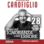SIENA – FORTEZZA MEDICEA – GIANRICO CAROFIGLIO: ELOGIO DELL’IGNORANZA E DELL’ERRORE Siena – Fortezza Medicea – Gianrico Carofiglio Elogio Dell’ignoranza E Dell’errore a Siena (SI) il 28 luglio 2026