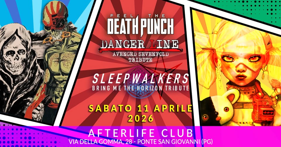Evento Sleepwalkers (BMTH) Danger Line (A7X) Feel The Death Punch (5FDP) tribute @Afterlife, Perugia PG Locandina Sleepwalkers (BMTH) Danger Line (A7X) Feel The Death Punch (5FDP) tribute @Afterlife, Perugia PG - sabato 11 aprile ore 22:00 - 00:00