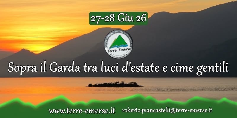 Evento Sopra il Garda tra luci d’estate e cime gentili – trekking2026 Locandina Sopra il Garda tra luci d’estate e cime gentili – trekking2026 - da sabato 27 giugno - domenica 28 giugno 2026 ore 12:00 ore 16:00
