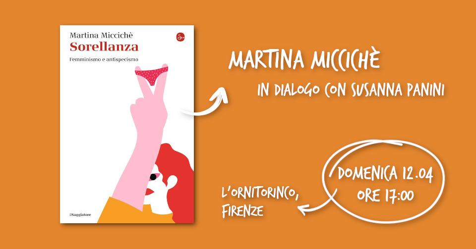 Potrebbe essere un disegno raffigurante il seguente testo "Martina MartinaMiccichè Miccichè Sorellanza Femminismo Femminismoeantisperismo eantispecismo MARTINA M(HE IN DIALOGO (ON SUSANNA PANINI eSagylatore L'ORNITORINCO, FIRENZE DOMENICA 12.04 12 ORE17:00 ORE 17:00"
