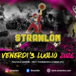 Stramlòn 2026 Potrebbe essere un contenuto di pop art raffigurante il seguente testo "最纸 BTRDELÓN 作肉 STRAMLON ON VENERDI'3 LUGLIO 2026 PIAZZALE DARWIN 29017 FIORENZUOLA D'ARDA (PC) stramlon Stramlòn www.stramlon.com"