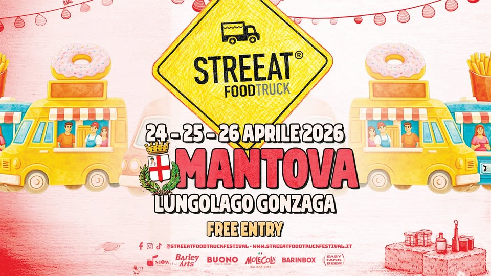 Evento Streeatr Food Truck Festival Mantova Locandina Streeatr Food Truck Festival Mantova - da venerdì 24 aprile - domenica 26 aprile 2026 ore 18:00 ore 23:45