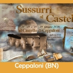 Sussurri al Castello – Ceppaloni (BN) Potrebbe essere un'immagine raffigurante il seguente testo "carmino casa posteriore allineare contro rono abbuntun VEi l meraviglinst pernettere 재바티학나민 quidari: siapiutosto prutsosio aTpaAna- quelta sannio 1 Sussurri reature Sidei al Castello 20-21e27- 20 27- 28 Giugno 2026 al 1Castello di Ceppaloni dalle o4e dallecre17:13 17:13 fina notte fonda... f D Ceppaloni (BN)"