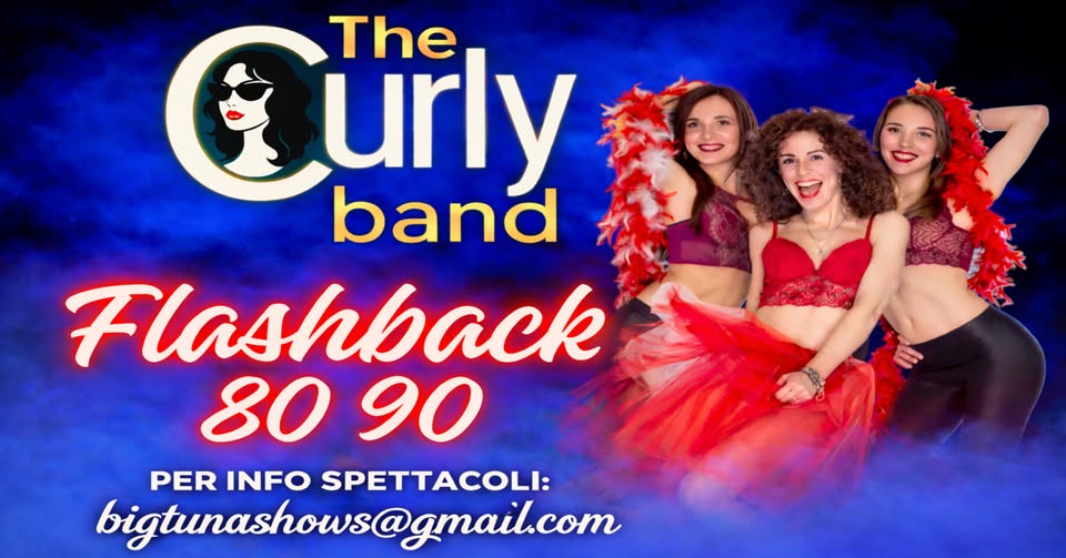 Evento The Curly Band – Flashback /80/90 Party Live@Brasserie Houblon, Stra (Ve) Locandina The Curly Band – Flashback /80/90 Party Live@Brasserie Houblon, Stra (Ve) - venerdì 22 maggio ore 21:30 - 23:30