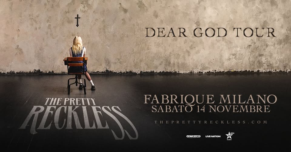 Evento The Pretty Reckless Live A Milano Locandina The Pretty Reckless Live A Milano - sabato 14 novembre ore 21:00 - 23:00