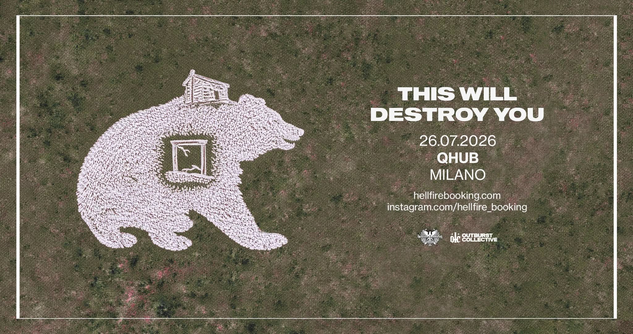 Evento This Will Destroy You QHub, Milano Locandina This Will Destroy You QHub, Milano - domenica 26 luglio ore 19:30 - 23:00