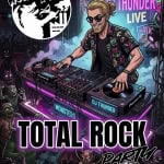 Total ROCK PARTY // Dj Thunder Total Rock Party – Dj Thunder a Prato (PO) il 21 marzo 2026