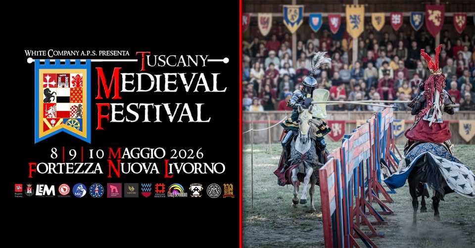 Evento Tuscany Medieval Festival Locandina Tuscany Medieval Festival - da venerdì 8 maggio - domenica 10 maggio 2026 ore 18:00 ore 23:30