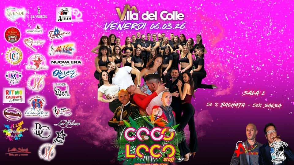Venerdi 06/03/26 CocoLoco Latino @Villa del Colle Potrebbe essere un'immagine raffigurante testo