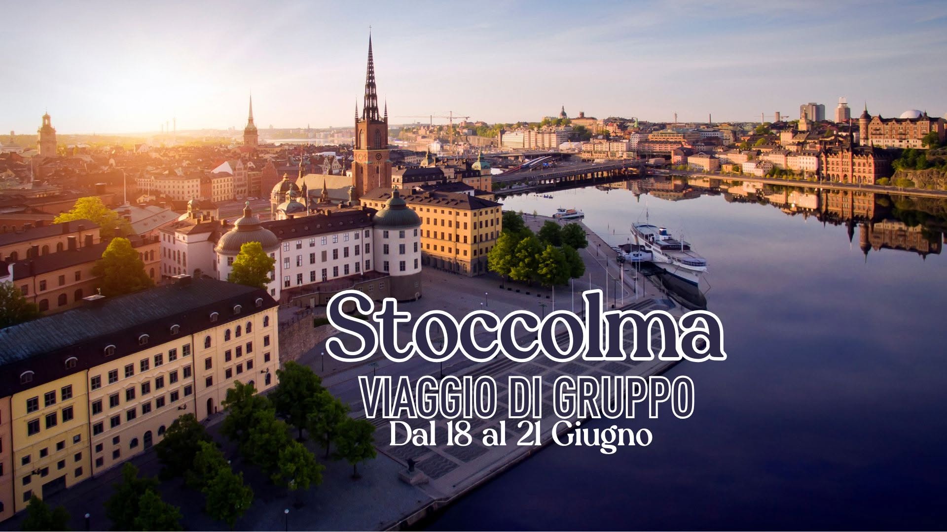 Evento Viaggio di gruppo Stoccolma 18 – 21 Giugno 2026 Locandina Viaggio di gruppo Stoccolma 18 – 21 Giugno 2026 - da giovedì 18 giugno - domenica 21 giugno 2026 ore 08:00 ore 17:00