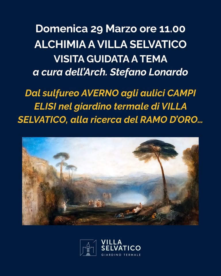 Evento Visita guidata a tema – Alchimia a Villa Selvatico Locandina Visita guidata a tema – Alchimia a Villa Selvatico - domenica 29 marzo ore 11:00 - 13:00