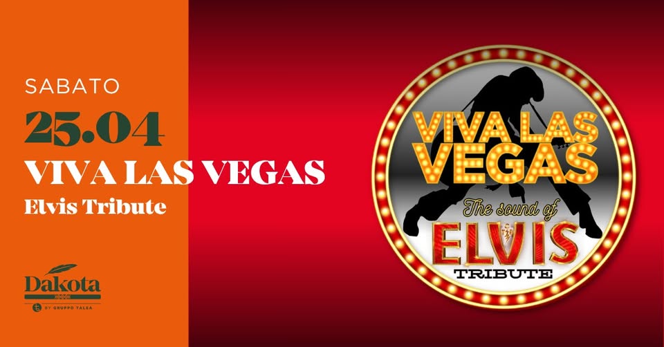 👑 Viva Las Vegas – Elvis Tribute | Dakota Pub @Vigonza 🍺 Potrebbe essere un'immagine raffigurante Superman, il cartello Welcome to Fabulous Las Vegas e il seguente testo "SABATO 25.04 VIVA VIVALASVI LAS VEGAS Elvis Tribute VIVA VIVALAS LAS VEGAS The Thesound sound ELVIS TRIBUTE Dakota GRUPPO ALEA"