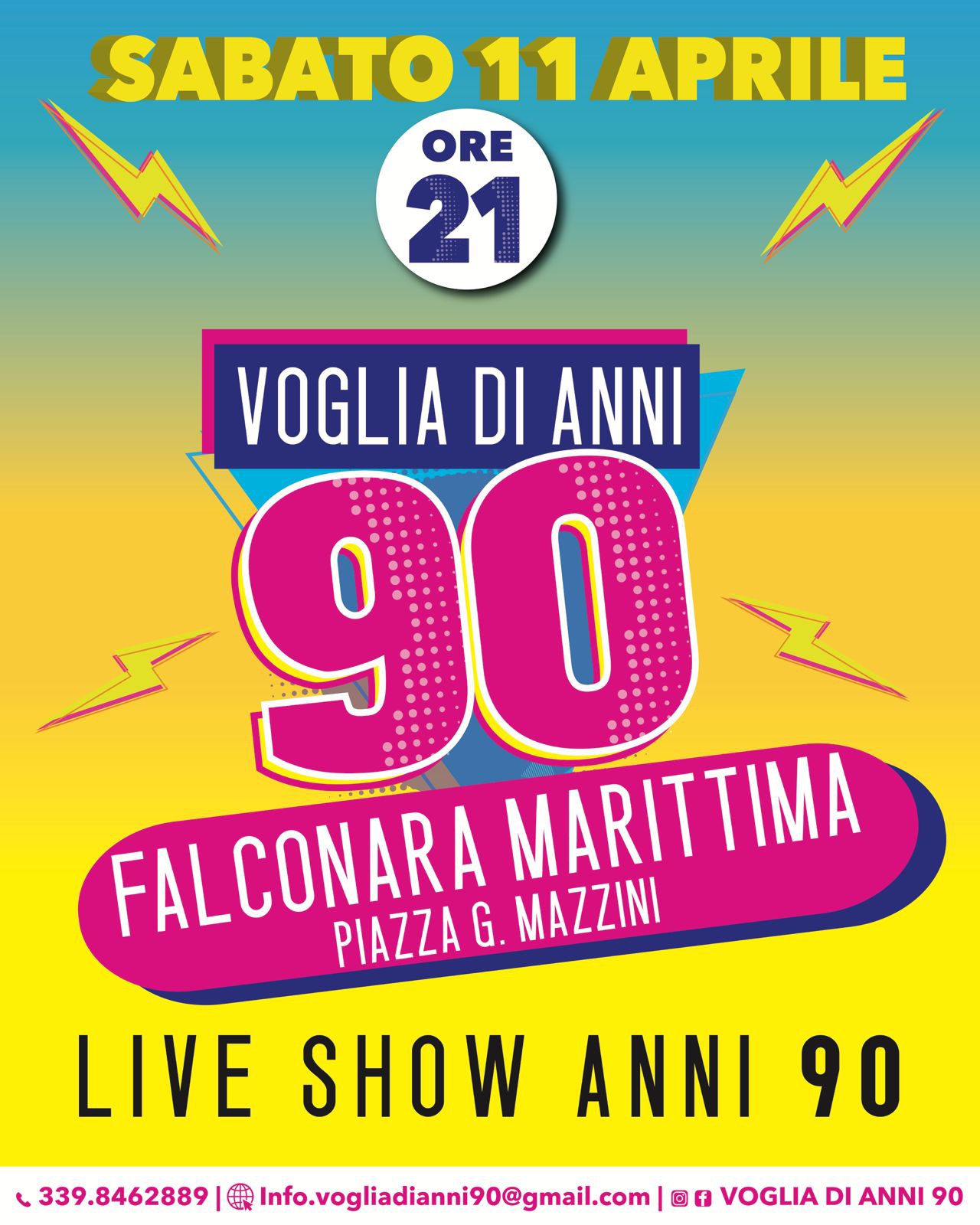 Evento VOGLIA DI ANNI 90 – LIVE SHOW @Falconara Marittima Street Food Festival Locandina VOGLIA DI ANNI 90 – LIVE SHOW @Falconara Marittima Street Food Festival - sabato 11 aprile ore 21:00 - 23:00