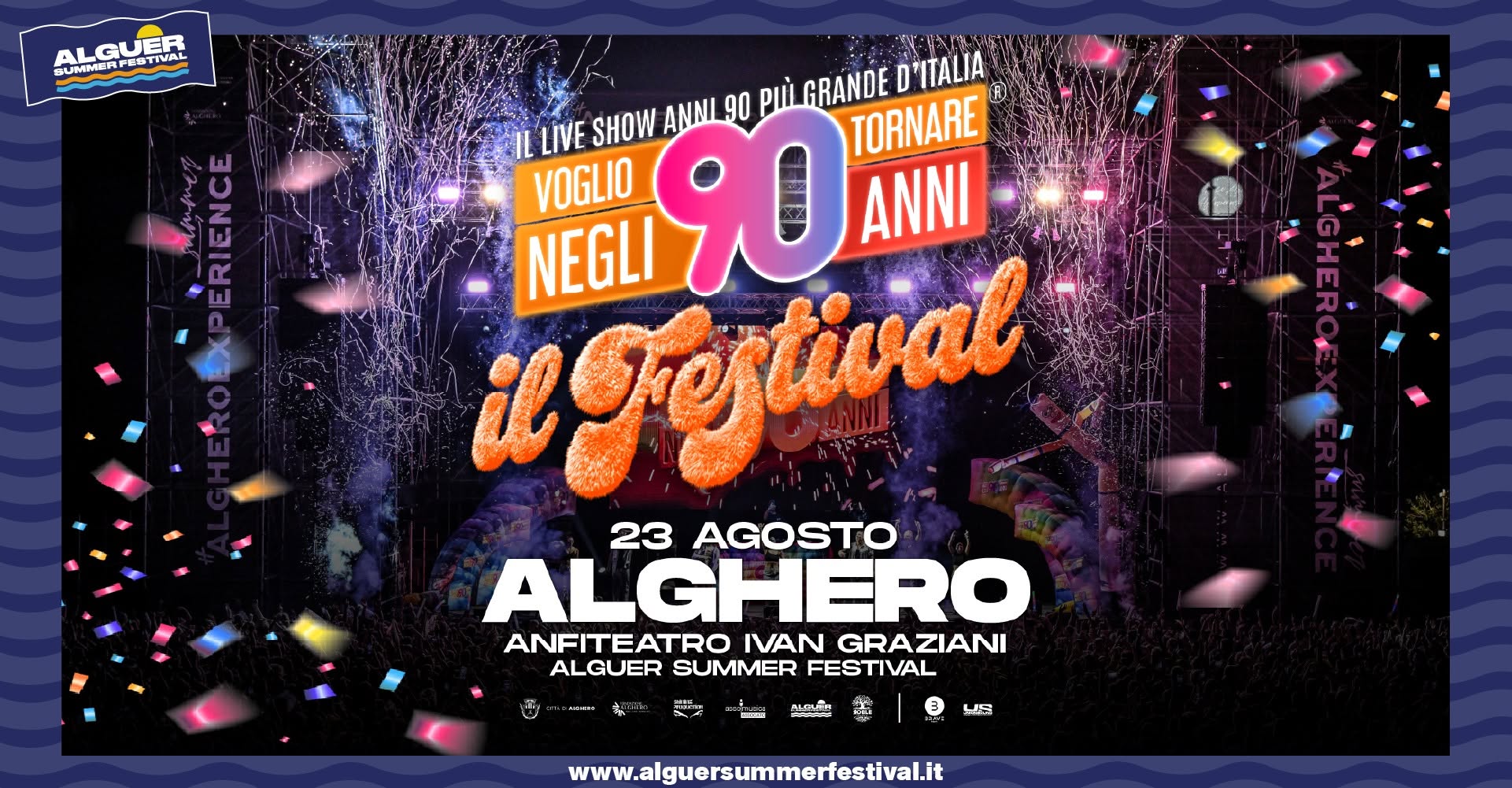 Evento Voglio Tornare Negli Anni 90 r – Il Festival – Alguer Summer Festival, Alghero (SS) Locandina Voglio Tornare Negli Anni 90 r – Il Festival – Alguer Summer Festival, Alghero (SS) - domenica 23 agosto ore 22:00 - 00:00