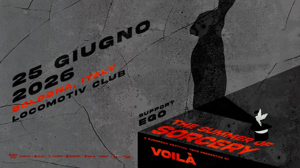 Evento Voilà The Summer of Sorcery Live in Bologna Locandina Voilà The Summer of Sorcery Live in Bologna - giovedì 25 giugno ore 20:00 - 22:00