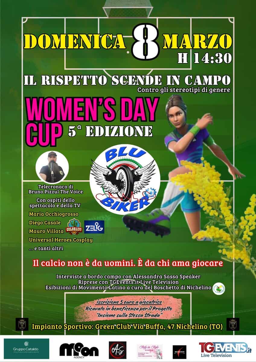Evento Women’s Day Cup – Quinta Edizione Locandina Women’s Day Cup – Quinta Edizione - domenica 8 marzo ore 14:00 - 16:00