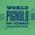 WORLD PIGNOLO DAY 2026 World Pignolo Day 2026 a Buttrio il 20 marzo 2026