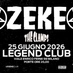 ZEKE dal vivo al Legend Club Milano ZEKE dal vivo al Legend Club Milano a Milano (MI) il 25 giugno 2026