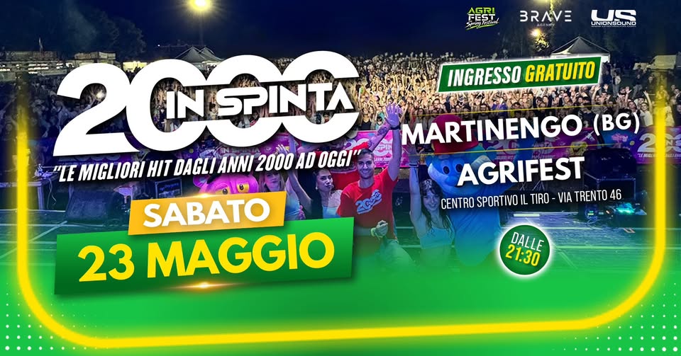 Evento 2000 in Spinta r – Martinengo (BG) Locandina 2000 in Spinta r – Martinengo (BG) - sabato 23 maggio ore 21:30 - 23:30