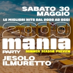 2000 MANIA • JESOLO • IL MURETTO 2000 Mania – Jesolo – Il Muretto a Jesolo (VE) il 30 maggio 2026