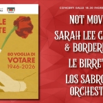 25 APRILE (R) ESISTE 2026 – SAVONA – FORTEZZA DEL PRIAMAR Potrebbe essere un'immagine raffigurante clarinetto, violino, tromba e il seguente testo "(Comuned 11 SAVONA 1 SAVONA CONCERTI DALLE 18.30 INGRESSO GRATUITO 25 APRILE (R)ESISTE SAVONA FORTEZZADEL DEL FORTEZZADELPRIAMAR PRIAMAR 81 ANNIVERSARIO DELLAUBERAZIONE BTANNIVERSARIODEILAUGFRAZONE DELLA 80 80VOGLIADI DI VOTARE 1946-2026 NOT MOVING SARAH LEE GUTHRIE & BORDERLOBO LE BIRRETTE LOS SABROSON ORCHESTRA"