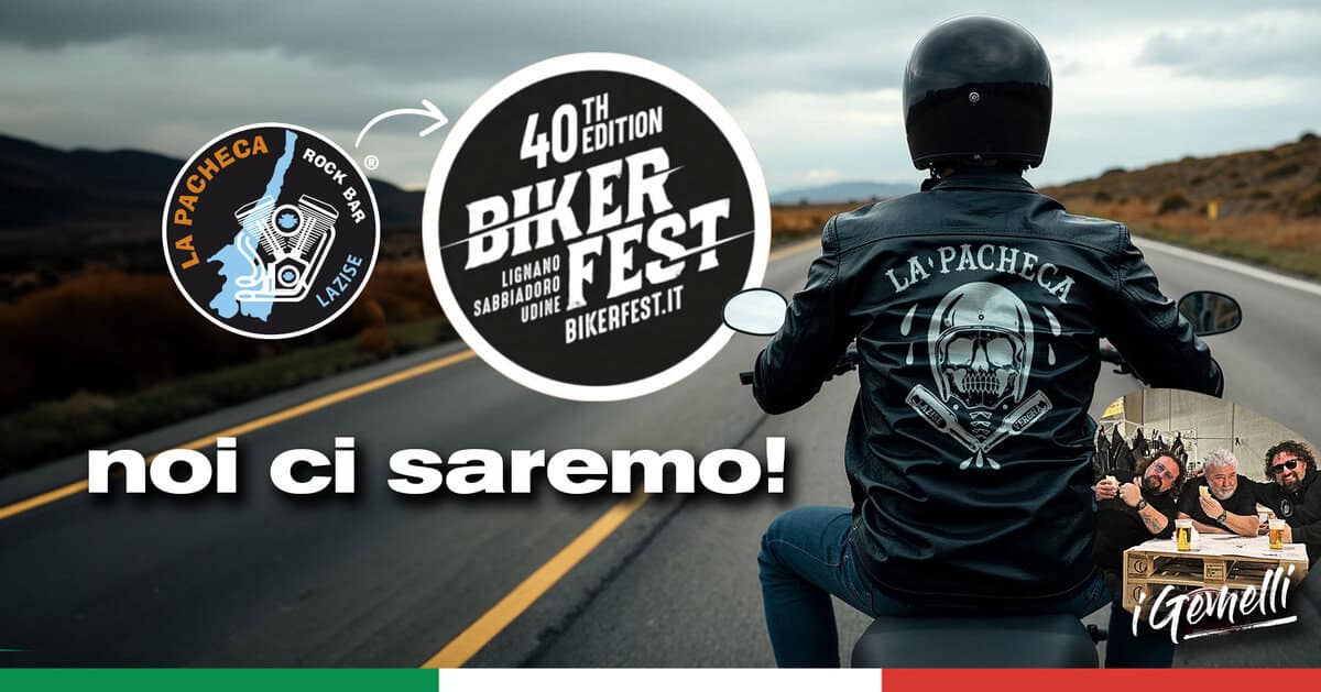 🏁 40° BIKER FEST: LA PARTENZA È DALLA PACHECA! 🏁 Potrebbe essere un'immagine raffigurante motocicletta e il seguente testo "PACHECA ACHECA CHECA ROCK ® BAR LA AZISE 40 EDITION 40EBITION TH BIKER FEST LIGNANO SABBIADORO SABBIA UDINE BIKERFEST.IT BIKERFEST! LA KA'PACHECA PACHE noi ci saremo! ¡Gomelli"