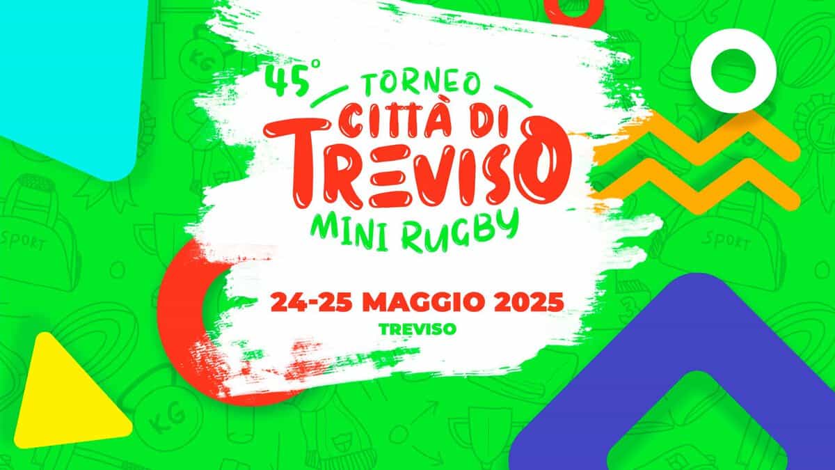 45° TORNEO MINI RUGBY “CITTA DI TREVISO” Nessuna descrizione della foto disponibile.