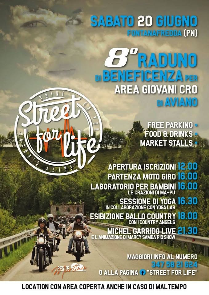 Evento 8° Raduno di Beneficenza Street for Life – Area Giovani CRO Aviano Locandina 8° Raduno di Beneficenza Street for Life – Area Giovani CRO Aviano - sabato 20 giugno ore 12:00 - 14:00