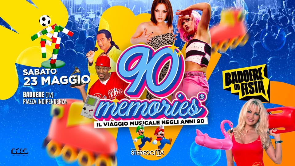 Potrebbe essere un contenuto di pop art raffigurante il seguente testo "SABATO 16 MAGGIO BADOERE (TV) PIAZZA INDIPENDENZA BADORZ TISIA petes 90 memortes IL VIAGGIO MUSICALE CALE NEGLI ANNI 90 COLO PRTE.TA...1."